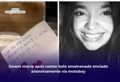 Jovem morre após comer bolo envenenado enviado anonimamente via motoboy