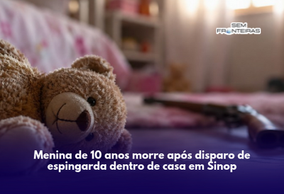 Menina de 10 anos morre após disparo de espingarda dentro de casa em Sinop